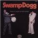 Swamp Dogg - Finally Caught Up With Myself