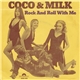 Coco & Milk - Rock And Roll With Me