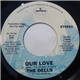 The Dells - Our Love