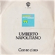 Umberto Napolitano - Con Te Ci Sto