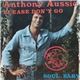 Anthony Aussie - Please Don't Go / Soul Baby