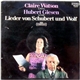 Claire Watson / Hubert Giesen - Lieder Von Schubert Und Wolf