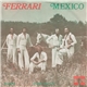 Ferrari - Mexico