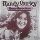 Randy Gurley - Heartbreaker