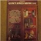 Quincy Jones - Quincy Jones Showcase